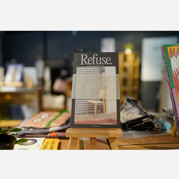 Refuse - A Dumpster Diving Craft Handbook by Wong Eng Geng