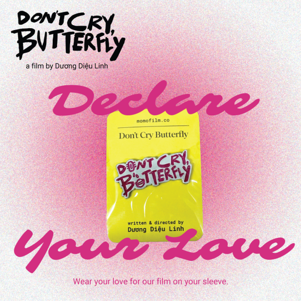 Don’t Cry, Butterfly enamel pin (film title) by Momo Film Co