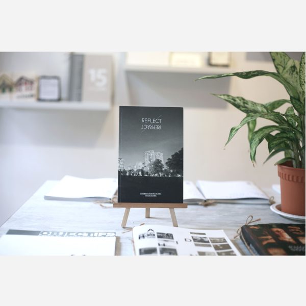 REFLECT/REFRACT - Essays on Photography in Singapore by Charmaine Toh