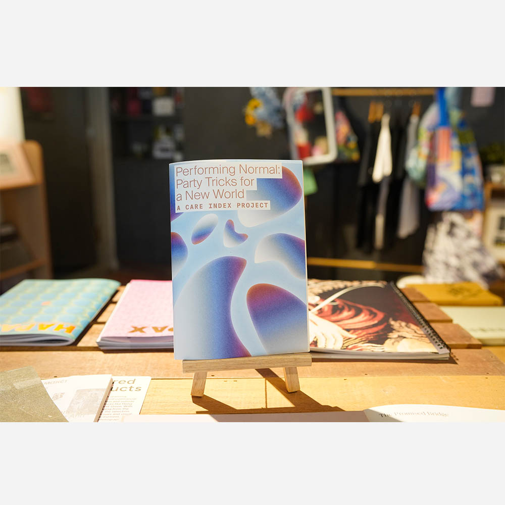 Performing Normal: Party Tricks for a New World (A Care Index Project)