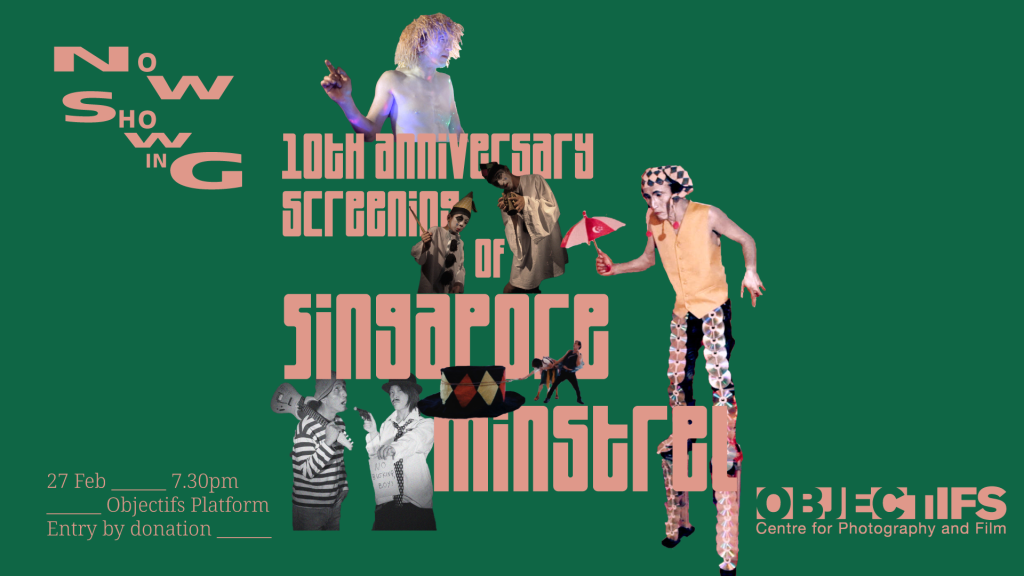 Now Showing: Singapore Minstrel