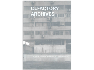 Olfactory Archives by Ng Choon Wee